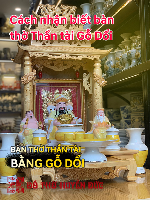 Cách nhận biết bàn thờ Thần tài Gỗ Dổi