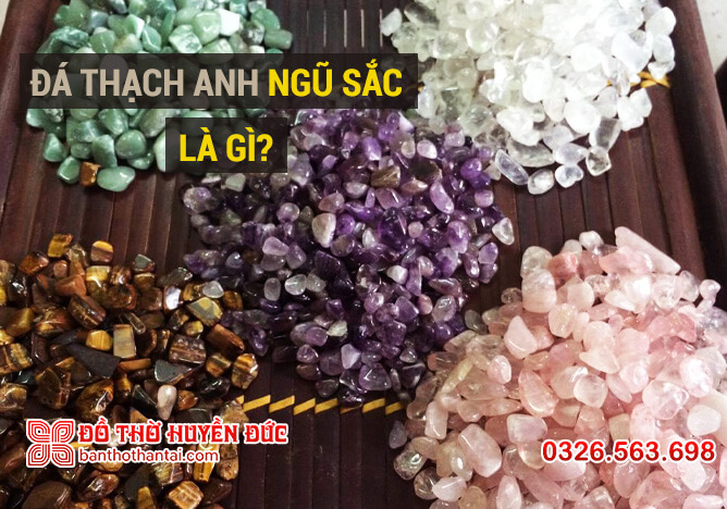 Đá thạch anh ngũ sắc là gì?