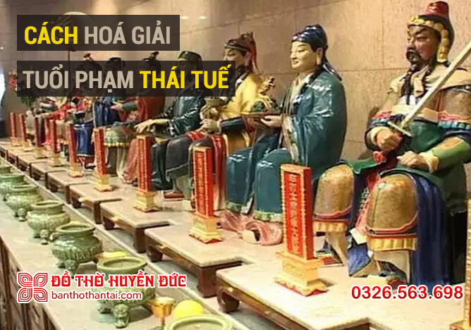 Cách hoá giải phạm Thái Tuế