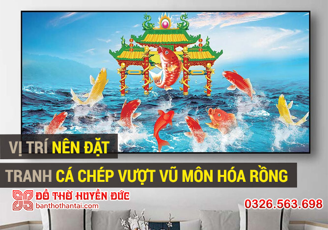 Vị trí nên đặt tranh cá chép vượt vũ môn hóa rồng