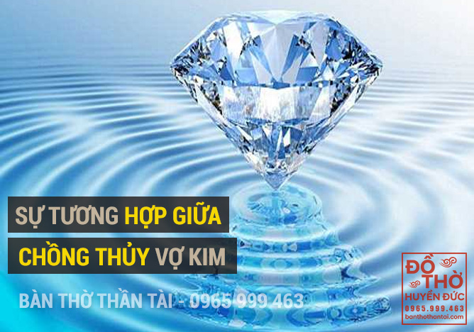 Bí quyết giữ gìn hạnh phúc cho chồng mệnh Thủy và vợ mệnh Kim