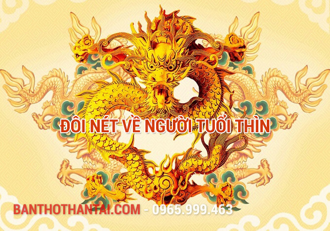 Đôi nét về người tuổi Thìn