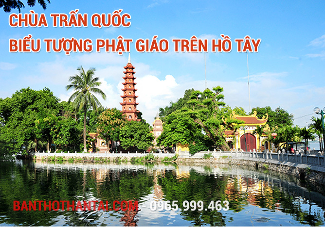 Chùa Trấn Quốc - Biểu tượng Phật Giáo trên Hồ Tây